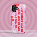 “If It Doesn’t Help Me Grow, Glow…” Pink Floral Impact- Resistant Magnetic Phone Case